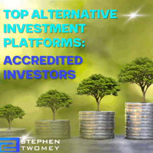 StephenTwomey.com Publishes New Resource Analyzing Top Alternative Investment Platforms for Accredited Investors in 2026